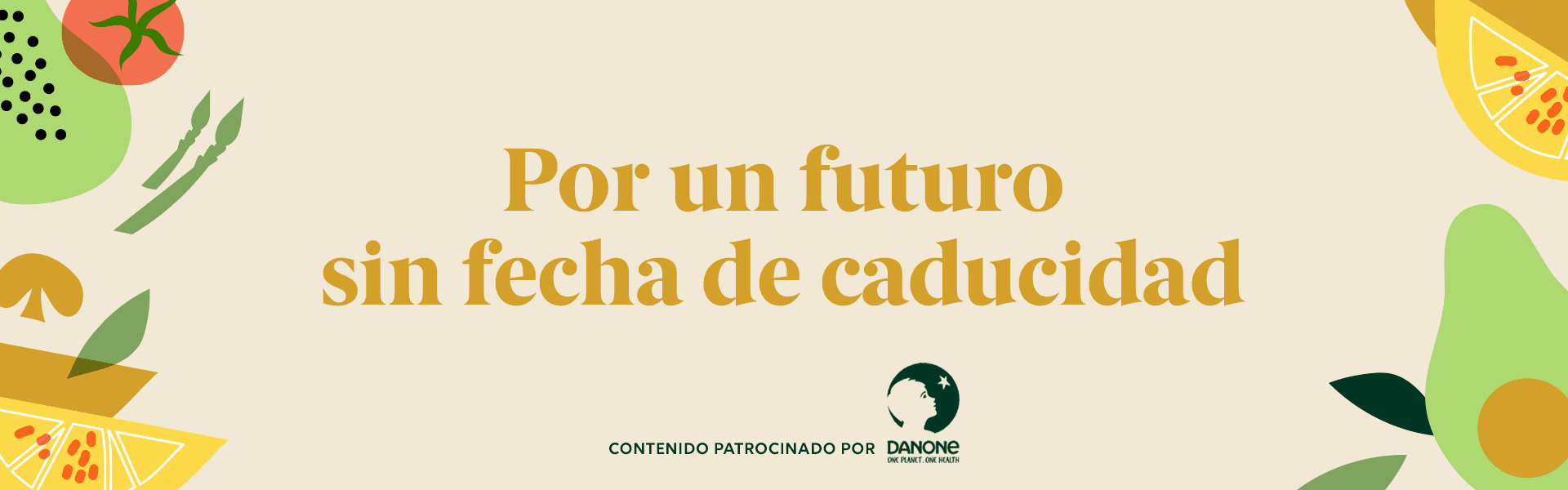 Por un futuro sin fecha de caducidad